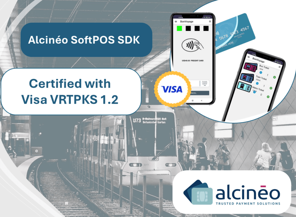 Alcineo softpos SDK certified with Visa VRTPKS 1.2